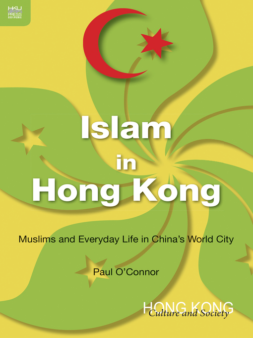 Title details for Islam in Hong Kong by Paul O’Connor - Available